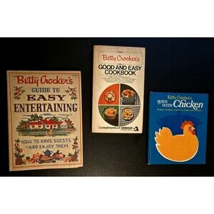 3 Betty Crocker Cookbooks Good & Easy, Ways with Chicken & Easy Entertaining